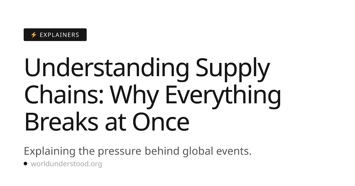 Understanding Supply Chains: Why Everything Breaks at Once ...